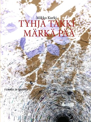 cover image of Tyhjä takki märkä pää